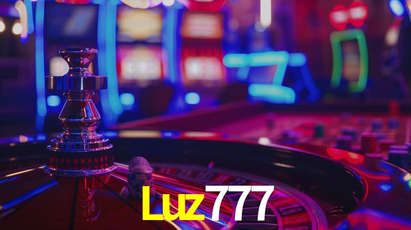 Luz 777 Bet