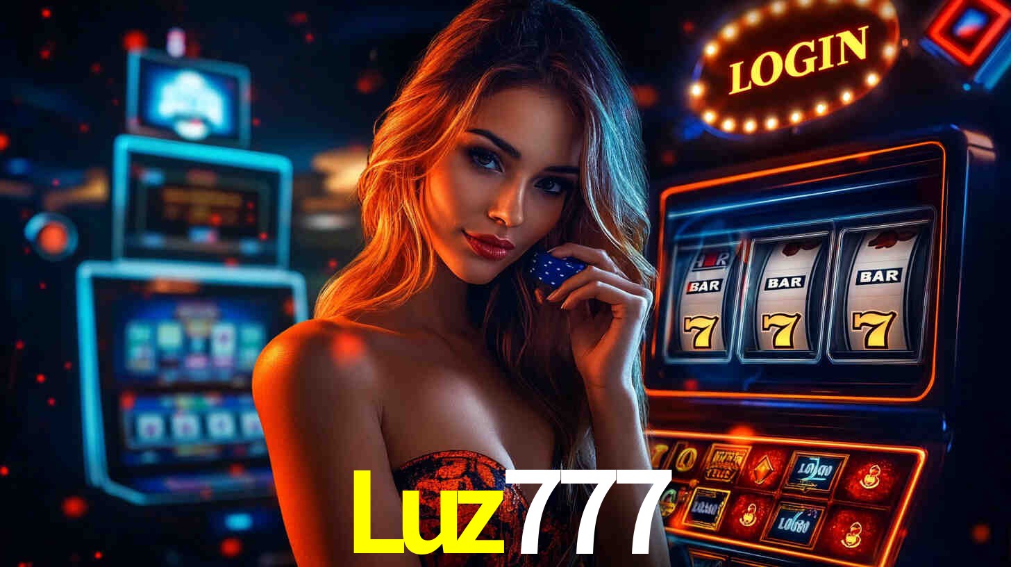 Luz777,Luz 777 Com Login